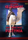 Wojciech Cejrowski. Boso przez świat. Pustynia, DVD - zdjęcie