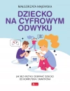 Dziecko na cyfrowym odwyku - zdjęcie