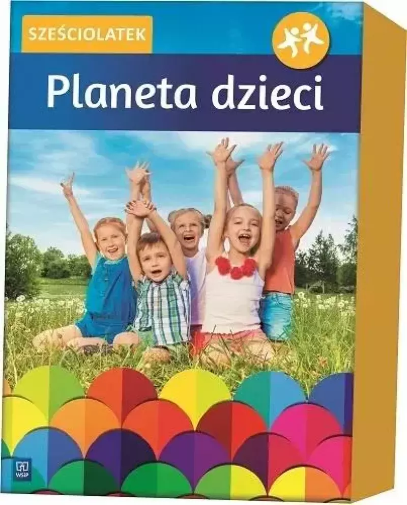 Pakiet: Planeta dzieci. Sześciolatek Pakiet: Planeta dzieci. Sześciolatek