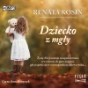 Dziecko z mgły. Audiobook - zdjęcie