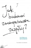 Jak budować zaangażowane zespoły? - zdjęcie