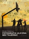 Fotografia uliczna bez tajemnic - zdjęcie