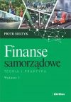Finanse samorządowe. Teoria i praktyka, wydanie 2 - zdjęcie