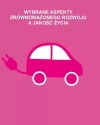 Wybrane aspekty zrównoważonego rozwoju a jakość.. - zdjęcie