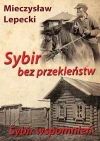 Sybir bez przekleństw Sybir wspomnień - zdjęcie