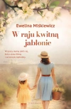 W raju kwitną jabłonie - zdjęcie