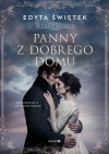 W cieniu niewoli. Tom 2. Panny z dobrego domu - zdjęcie