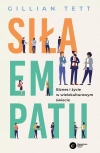 Siła empatii. Biznes i życie w wielokulturowym świecie - zdjęcie