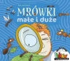 Mrówki małe i duże - zdjęcie