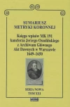 Sumariusz metryki koronnej. Księga wpisów MK 191 kanclerza Jerzego Ossolińskiego z Archiwum Głównego Akt Dawnych 1649 - 1650 - zdjęcie