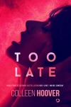 Too Late - zdjęcie