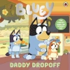 Bluey. Daddy Dropoff - zdjęcie