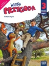 Wielka Przygoda. Matematyka. Podręcznik. Klasa 3. Część 1 - zdjęcie