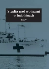 Studia nad wojnami w Indochinach. Tom V - zdjęcie