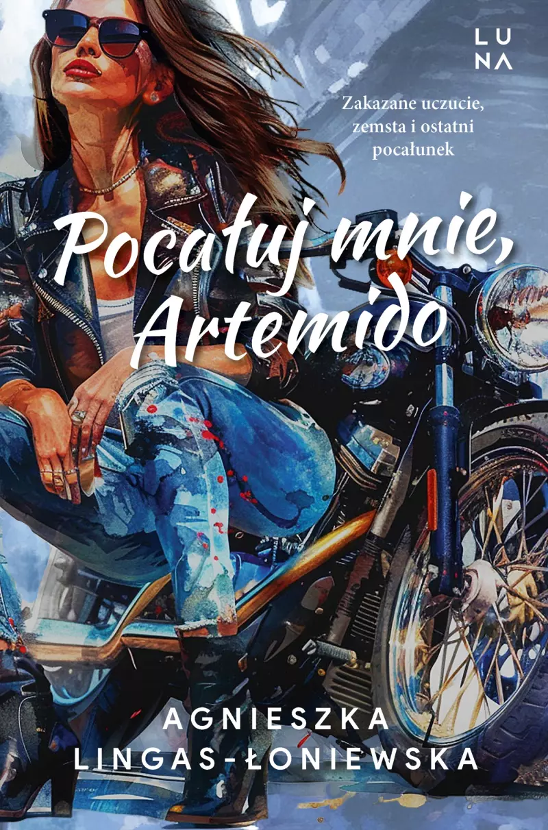 Pocałuj mnie, Artemido Pocałuj mnie, Artemido