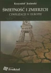 Świetność i zmierzch cywilizacji w Europie - zdjęcie