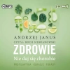 Zdrowie. Nie daj się chorobie. Audiobook - zdjęcie