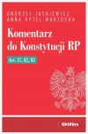 Komentarz do Konstytucji RP art. 37, 82, 83 - zdjęcie