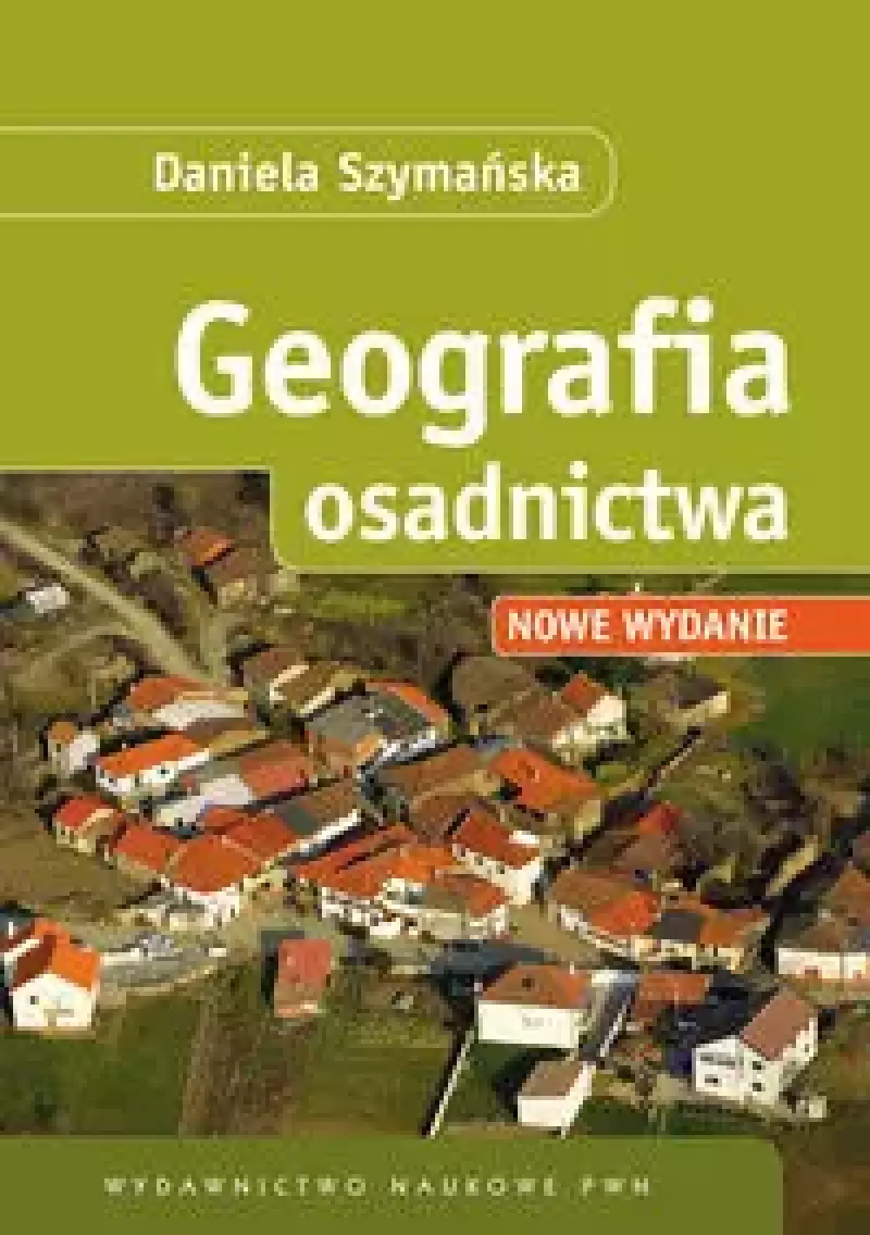 Geografia osadnictwa Geografia osadnictwa