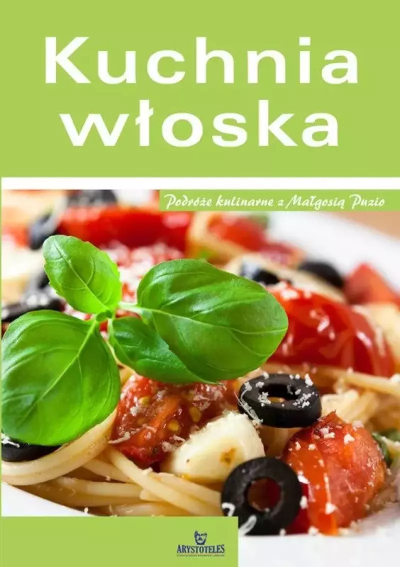 Kuchnia włoska Kuchnia włoska
