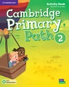 Cambridge Primary Path Level 2 Activity Book with Practice Extra - zdjęcie