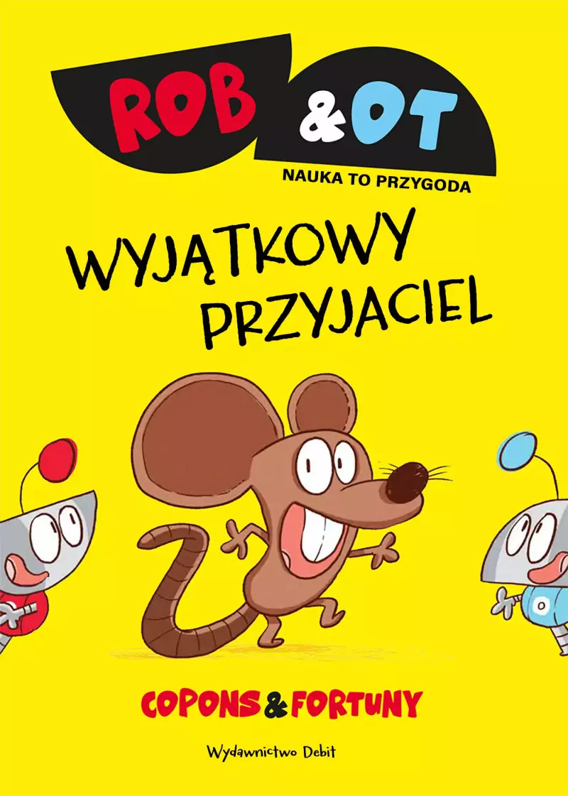 Rob & Ot. Wyjątkowy przyjaciel Rob & Ot. Wyjątkowy przyjaciel