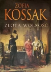 Złota wolność - zdjęcie