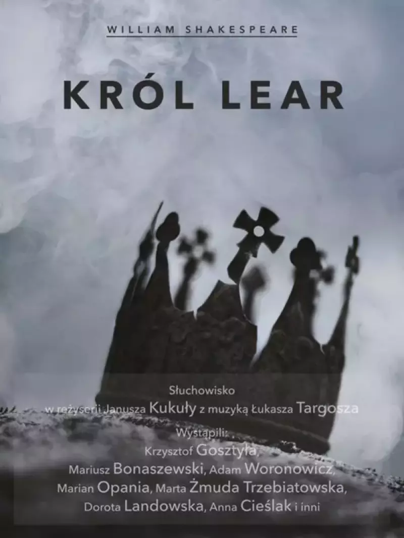 Król Lear. Audiobook
