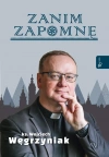 Zanim zapomnę, Węgrzyniak 25 - zdjęcie