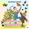 Spokojnie, Cukierku! audiobook - zdjęcie