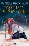 Heksalogia o Dorze Wilk. Tom 3. Zwycięzca bierze wszystko - zdjęcie