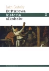 Kulturowa historia alkoholu - zdjęcie