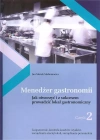 Menedżer gastronomii. Część 2 - zdjęcie