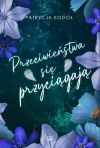 Przeciwieństwa się przyciągają - zdjęcie