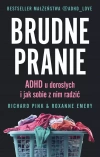 Brudne pranie. ADHD u dorosłych i jak sobie z nim radzić - zdjęcie
