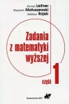 Zadania z matematyki wyższej. Część 1 - zdjęcie