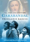 Garabandal. Przesłanie nadziei - zdjęcie