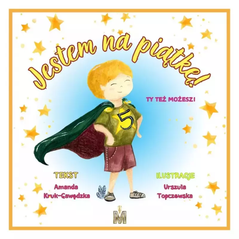 Jestem na piątkę Jestem na piątkę