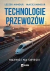 Technologia przewozów. Rozwój na świecie - zdjęcie
