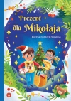 Prezent dla Mikołaja - zdjęcie