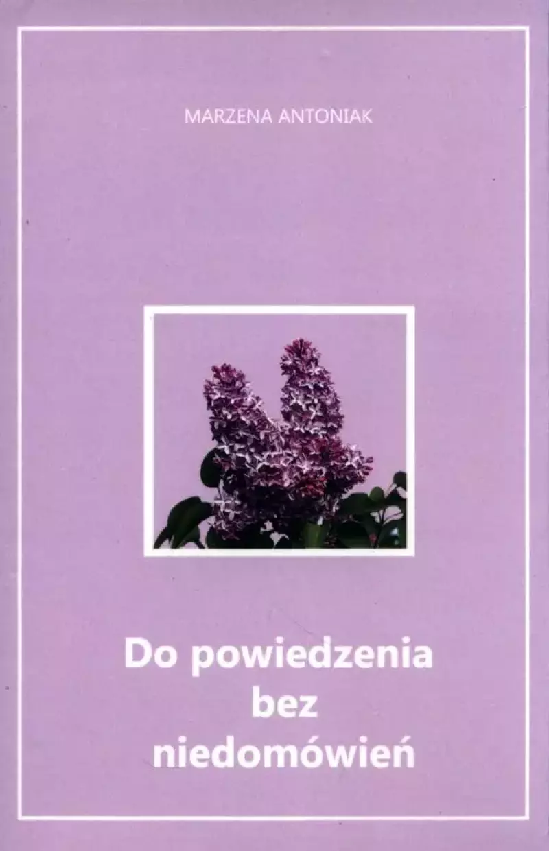 Do powiedzenia bez niedomówień Do powiedzenia bez niedomówień