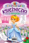 Księżniczki. Moja kolorowanka z naklejkami - zdjęcie