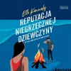 Reputacja niegrzecznej dziewczyny, audiobook CD - zdjęcie