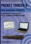 Packet Tracer 6 dla kursów CISCO z przykładami i ćwiczeniami Tom 2 - zdjęcie