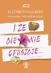 I że Cię nie opuszczę... - zdjęcie