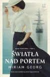 Saga portowa T.1 Światła nad portem - zdjęcie