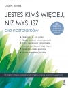Jesteś kimś więcej, niż myślisz dla nastolatków. Przegoń chmury samokrytyki i odkryj swoją wrodzoną wartość - zdjęcie