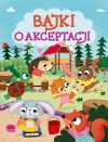 Bajki o akceptacji - zdjęcie