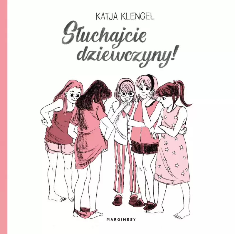 Słuchajcie dziewczyny! Słuchajcie dziewczyny!