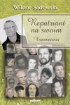 Repatriant na swoim. Wspomnienia - zdjęcie